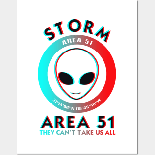 Storm Area 51 They can't take us all with Alien Face trippy Posters and Art